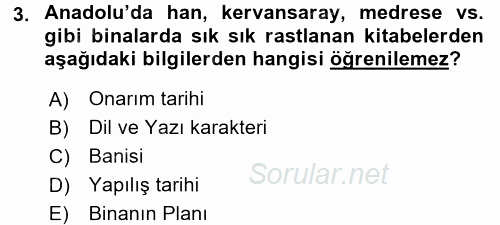 Tarih Metodu 2017 - 2018 Dönem Sonu Sınavı 3.Soru