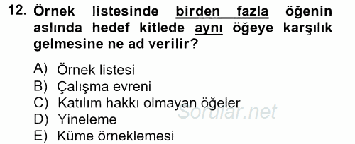 Uluslararası İlişkilerde Araştırma Yöntemleri 2012 - 2013 Ara Sınavı 12.Soru