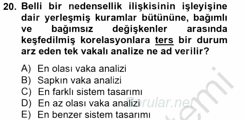 Uluslararası İlişkilerde Araştırma Yöntemleri 2012 - 2013 Ara Sınavı 20.Soru