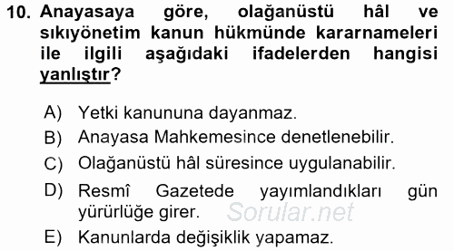 Türk Anayasa Hukuku 2017 - 2018 3 Ders Sınavı 10.Soru