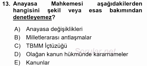 Türk Anayasa Hukuku 2017 - 2018 3 Ders Sınavı 13.Soru