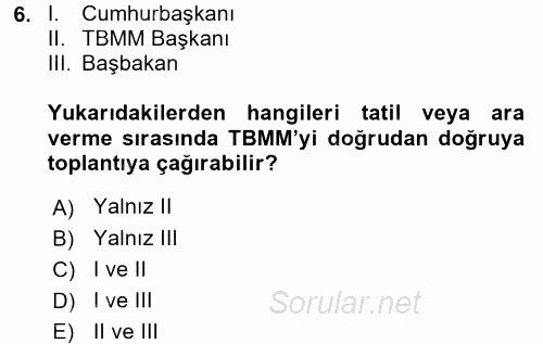 Türk Anayasa Hukuku 2017 - 2018 3 Ders Sınavı 6.Soru