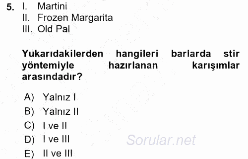 Yiyecek-İçecek Hizmetleri 2015 - 2016 Dönem Sonu Sınavı 5.Soru