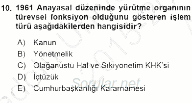 Anayasa 2 2015 - 2016 Ara Sınavı 10.Soru