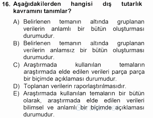 İletişim Araştırmaları 2013 - 2014 Dönem Sonu Sınavı 16.Soru