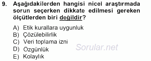 İletişim Araştırmaları 2013 - 2014 Dönem Sonu Sınavı 9.Soru