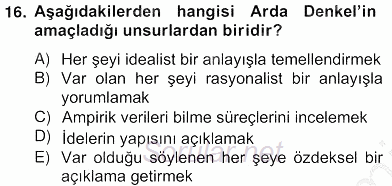 Türkiye´de Felsefenin Gelişimi 2 2012 - 2013 Ara Sınavı 16.Soru