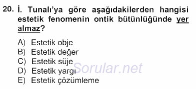 Türkiye´de Felsefenin Gelişimi 2 2012 - 2013 Ara Sınavı 20.Soru