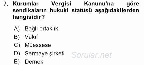 Türk Vergi Sistemi 2016 - 2017 Dönem Sonu Sınavı 7.Soru