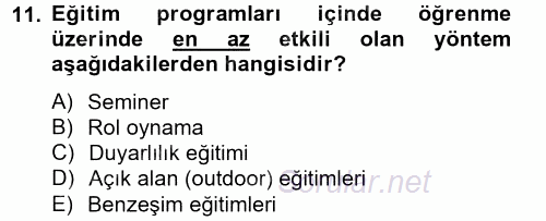 Çalışma Psikolojisi 2013 - 2014 Tek Ders Sınavı 11.Soru