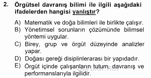 Örgütsel Davranış 2012 - 2013 Ara Sınavı 2.Soru