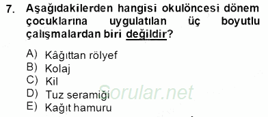 Görsel Sanatlar Eğitimi 2014 - 2015 Dönem Sonu Sınavı 7.Soru