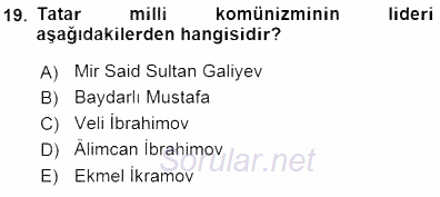 Orta Asya Türk Tarihi 2015 - 2016 Dönem Sonu Sınavı 19.Soru