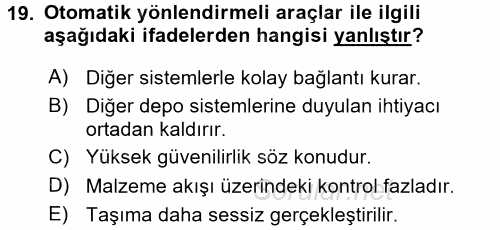 Lojistikte Teknoloji Kullanımı 2015 - 2016 Dönem Sonu Sınavı 19.Soru