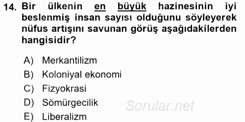 İktisadi Düşünceler Tarihi 2016 - 2017 Ara Sınavı 14.Soru