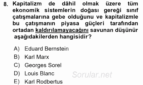 İktisadi Düşünceler Tarihi 2016 - 2017 Ara Sınavı 8.Soru