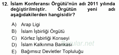 Uluslararası Örgütler 2016 - 2017 Dönem Sonu Sınavı 12.Soru