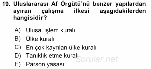 Uluslararası Örgütler 2016 - 2017 Dönem Sonu Sınavı 19.Soru