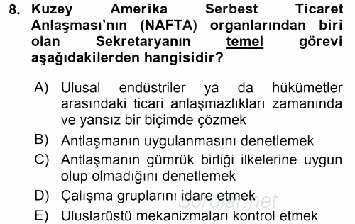 Uluslararası Örgütler 2016 - 2017 Dönem Sonu Sınavı 8.Soru