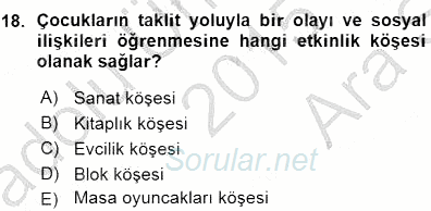 Okulöncesi Eğitime Giriş 2015 - 2016 Ara Sınavı 18.Soru