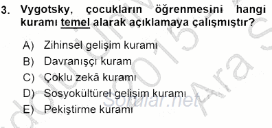 Okulöncesi Eğitime Giriş 2015 - 2016 Ara Sınavı 3.Soru