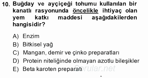 Temel Yem Bilgisi ve Hayvan Besleme 2014 - 2015 Ara Sınavı 10.Soru