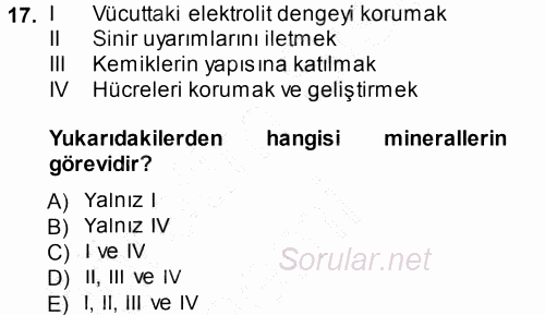 Temel Yem Bilgisi ve Hayvan Besleme 2014 - 2015 Ara Sınavı 17.Soru