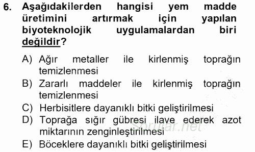 Temel Yem Bilgisi ve Hayvan Besleme 2014 - 2015 Ara Sınavı 6.Soru