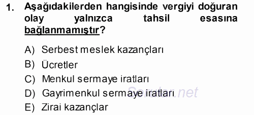 Özel Vergi Hukuku 1 2013 - 2014 Ara Sınavı 1.Soru