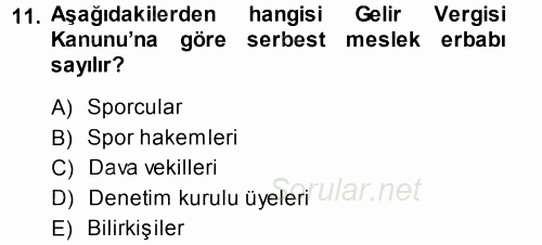 Özel Vergi Hukuku 1 2013 - 2014 Ara Sınavı 11.Soru