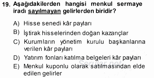 Özel Vergi Hukuku 1 2013 - 2014 Ara Sınavı 19.Soru