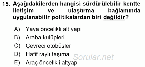 Çevre Sosyolojisi 2016 - 2017 3 Ders Sınavı 15.Soru
