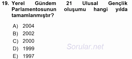 Çevre Sosyolojisi 2016 - 2017 3 Ders Sınavı 19.Soru