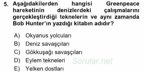 Çevre Sosyolojisi 2016 - 2017 3 Ders Sınavı 5.Soru