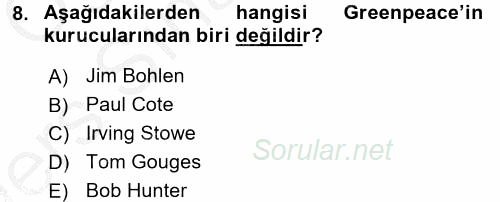 Çevre Sosyolojisi 2016 - 2017 3 Ders Sınavı 8.Soru