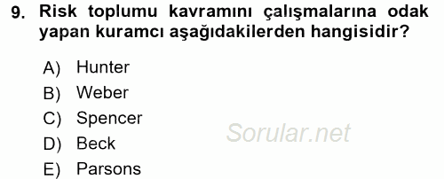 Çevre Sosyolojisi 2016 - 2017 3 Ders Sınavı 9.Soru