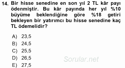 Finans Matematiği 2016 - 2017 Dönem Sonu Sınavı 14.Soru