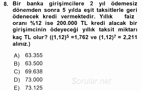 Finans Matematiği 2016 - 2017 Dönem Sonu Sınavı 8.Soru