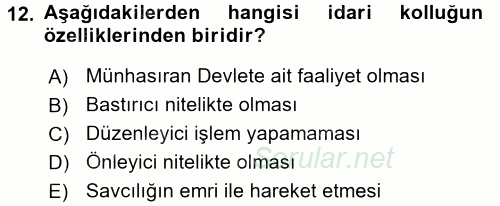 Özel Güvenlik Hukuku 1 2017 - 2018 Ara Sınavı 12.Soru