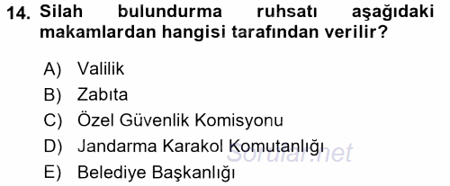 Özel Güvenlik Hukuku 1 2017 - 2018 Ara Sınavı 14.Soru
