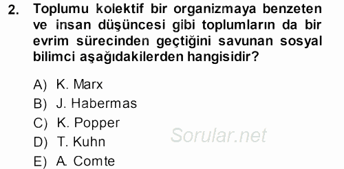 Sosyolojide Araştırma Yöntem ve Teknikleri 2013 - 2014 Dönem Sonu Sınavı 2.Soru