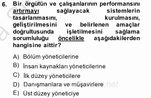 Performans Yönetimi 2014 - 2015 Ara Sınavı 6.Soru