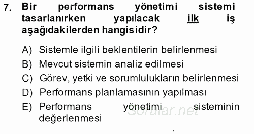 Performans Yönetimi 2014 - 2015 Ara Sınavı 7.Soru