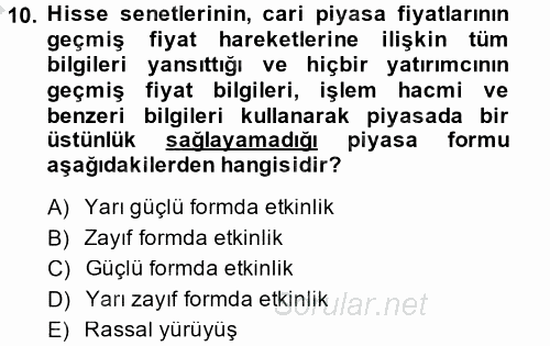 Portföy Yönetimi 2013 - 2014 Dönem Sonu Sınavı 10.Soru