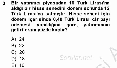 Portföy Yönetimi 2013 - 2014 Dönem Sonu Sınavı 3.Soru