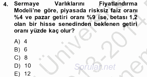 Portföy Yönetimi 2013 - 2014 Dönem Sonu Sınavı 4.Soru