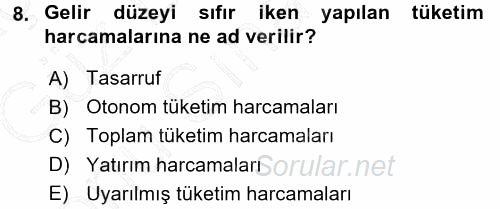 Davranış Bilimlerine Giriş 2015 - 2016 Dönem Sonu Sınavı 8.Soru