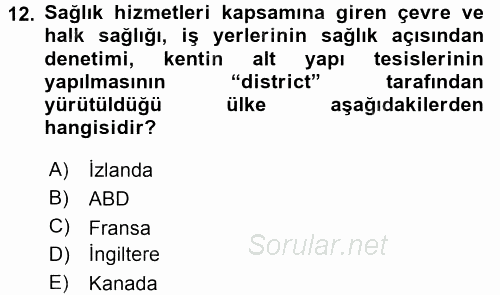 Kentleşme ve Konut Politikaları 2017 - 2018 3 Ders Sınavı 12.Soru