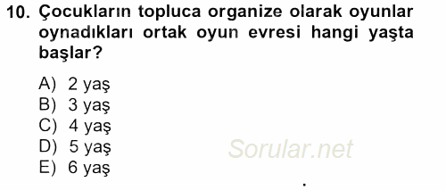 Aile Psikolojisi ve Eğitimi 2013 - 2014 Tek Ders Sınavı 10.Soru
