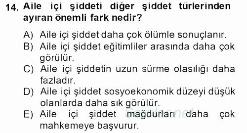 Aile Psikolojisi ve Eğitimi 2013 - 2014 Tek Ders Sınavı 14.Soru